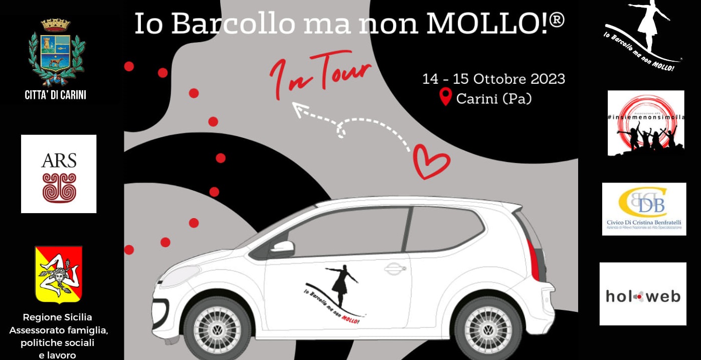 Parte da Carini il tour “Io Barcollo ma non MOLLO!®️"