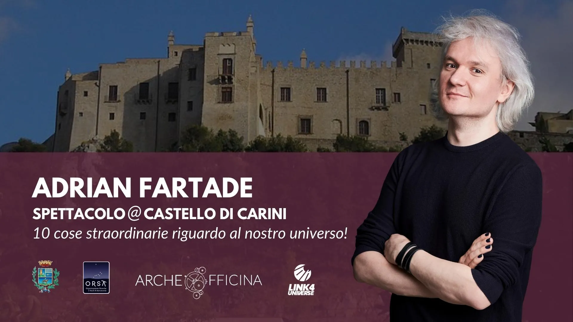 Adrian Fartade di Link4Universe in scena al Castello di Carini