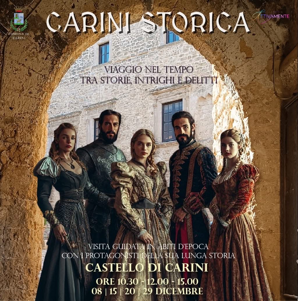 "Carini storica:": visita guidata con dame e cavalieri