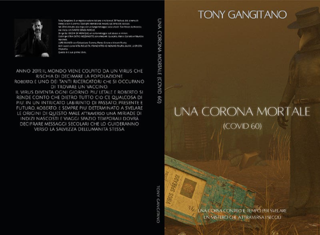 “Una Corona Mortale–Covid 60”: Tony Gangitano presenta il suo romanzo
